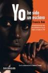 YO HE SIDO UN ESCLAVO | 9788495744883 | BOK, FRANCIS