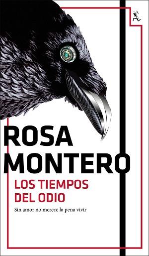 LOS TIEMPOS DEL ODIO | 9788432234446 | MONTERO, ROSA