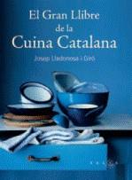 GRAN LLIBRE DE LA CUINA CATALANA, EL (TELA) | 9788475963204 | LLADONOSA GIRO, JOSEP