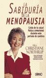 SABIDURIA DE LA MENOPAUSIA, LA | 9788479534929 | NORTHRUP, CHRISTIANE