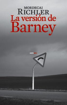 LA VERSIÓN DE BARNEY | 9788496867789 | RICHLER, MORDECAI