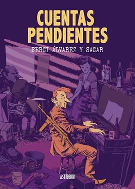 CUENTAS PENDIENTES | 9788416251506 | FORNIÉS, SAGAR / ÁLVAREZ, SERGI