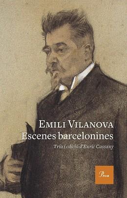 ESCENES BARCELONINES | 9788475886435 | VILANOVA, EMILI