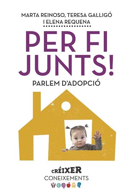 PER FI JUNTS! PARLEM D'ADOPCIÓ | 9788498839623 | REQUENA VARÓN, ELENA / GALLIGÓ MINGO, M. TERESA / REINOSO BERNUZ, MARTA