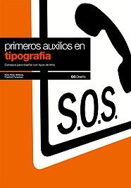 PRIMEROS AUXILIOS EN TIPOGRAFIA CONSEJOS PARA DISEÑAR CON | 9788425218859 | WILLBERG, HANS PETER