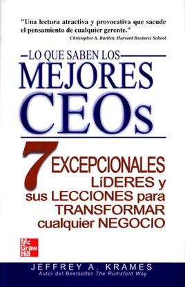 LO QUE SABEN LOS MEJORES CEOS (TAPA DURA) | 9789701042601 | KRAMES, JEFFREY A.