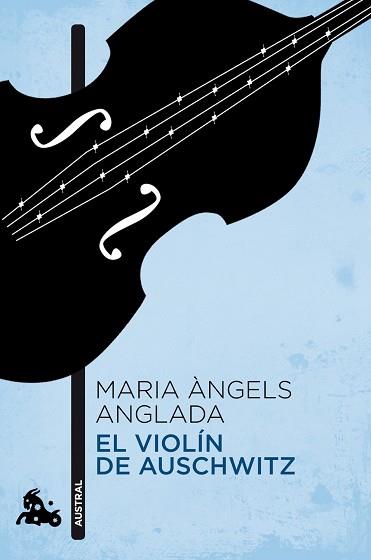 VIOLIN DE AUSCHWITZ EL | 9788423344017 | MARIA ANGELS ANGLADA