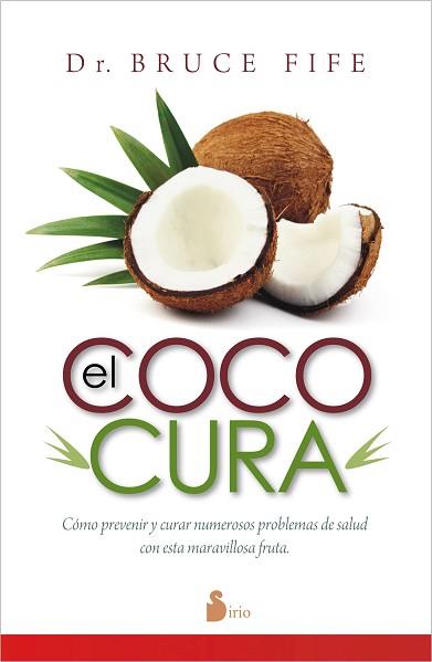 EL COCO CURA | 9788416233175 | DR BRUCE FIFE