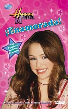 HANNAH MONTANA: ENAMORADA | 9788444163628 | AA.VV.