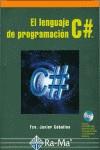 LENGUAJE DE PROGRAMACION C # | 9788478975006 | CEBALLOS, FCO.JAVIER