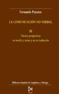 COMUNICACION NO VERBAL,LA(TOMO III) | 9788470902826 | POYATOS, FERNANDO