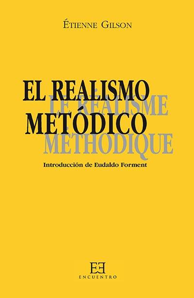 REALISMO METODICO, EL | 9788474904604 | GILSON, ETIENNE