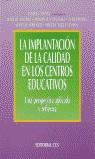 IMPLANTACION DE LA CALIDAD EN LOS CENTROS EDUCATIVOS | 9788483163894 | CANTON, ISABEL (COORD.)