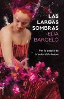 LAS LARGAS SOMBRAS | 9788417092719 | BARCELÓ, ELIA