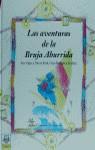 AVENTURAS DE LA BRUJA ABURRIDA, LAS | 9788408025757 | LARREULA, ENRIC