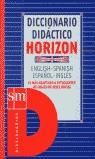 DICCIONARIO DIDACTICO HORIZON INGLES-ESPAÑOL Y VIC | 9788434885981 | VARIS