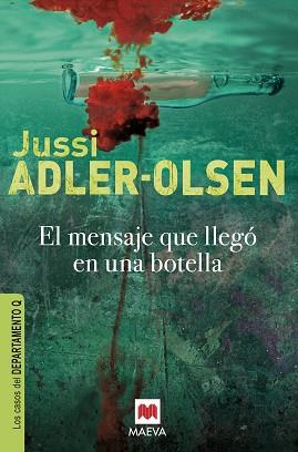 EL MENSAJE QUE LLEGÓ EN UNA BOTELLA | 9788415120834 | ADLER-OLSEN, JUSSI