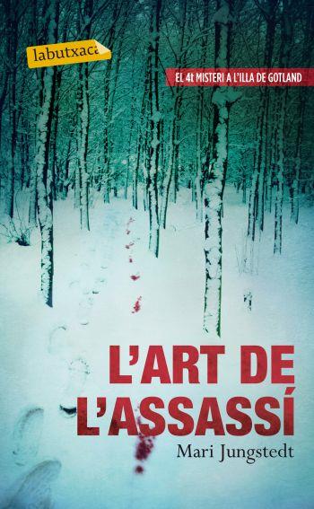 L'ART DE L'ASSASSÍ | 9788499305752 | MARI JUNGSTEDT