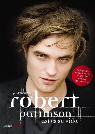 ROBERT PATTINSON ASI ES SU VIDA | 9788448068127 | STENNING, PAUL