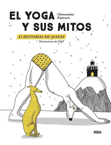 YOGA Y SUS MITOS. 45 HISTORIAS DE ASANAS | 9788411321990 | ERPICUM, CLEMENTINE