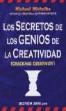 SECRETOS DE LOS GENIOS DE LA CREATIVIDAD, LOS | 9788480887977 | MICHALKO, MICHAEL