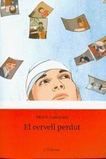 CERVELL PERDUT EL | 9788492790876 | COMPANY, MERCE