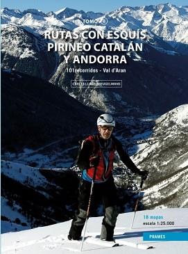 RUTAS CON ESQUÍS POR EL PIRINEO CATALÁN Y ANDORRA. TOMO II. | 9788483215586 | LLUCH BREUGELMANS, CARLES