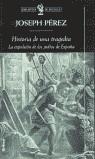 HISTORIA DE UNA TRAGEDIA (BUTXACA) | 9788484321873 | PEREZ, JOSEPH