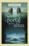 PORTAL DE LOS ELFOS EL | 9788478889235 | BRENNAN, HERBIE