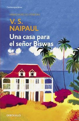 CASA PARA EL SEÑOR BISWAS UNA (BUTXACA) | 9788497592277 | NAIPAUL, V.S.