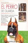 PERRO DE GUARDA, EL | 9788431525118 | DUPONT, ALAIN