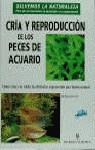 CRIA Y REPRODUCCION DE LOS PECES DE ACUARIO | 9788425512261 | SOMMER, WOLFGANG