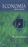 ECONOMIA (6 ED.2004) | 9789702604433 | PARKIN, MICHAEL