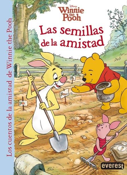 WINNIE THE POOH. LAS SEMILLAS DE LA AMISTAD | 9788444169163 | WALT DISNEY COMPANY/THEA FELDMAN