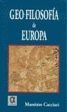 GEO-FILOSOFIA DE EUROPA | 9788495414076 | CACCIARI, MASSIMO