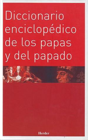 DICCIONARIO ENCICLOPEDICO DE LOS PAPAS Y DEL PASADO (TAPA DU | 9788425422423 | VARIS