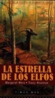 ESTRELLA DE LOS ELFOS, LA (RUSTEGA) | 9788448030674 | WEIS,MARGARET