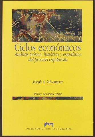 CICLOS ECONOMICOS | 9788477336020 | SCHUMPETER, JOSEPH A.