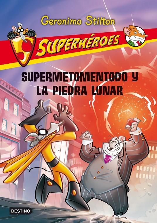 SUPERMETOMENTODO Y LA PIEDRA LUNAR | 9788408037149 | GERONIMO STILTON