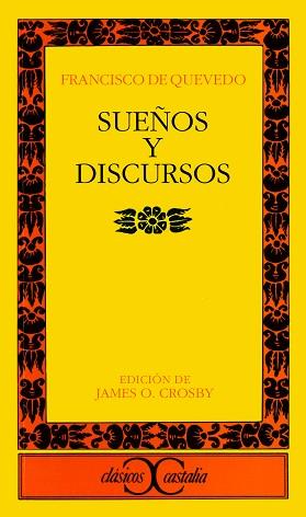 SUEÑOS Y DISCURSOS (CC 199) | 9788470396564 | QUEVEDO, FRANCISCO DE