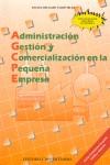 ADMINISTRACION GESTION Y COMERCIALIZACION PEQUEÑA EMPRESA | 9788470632198 | DELGADO VALDIVIELSO, RAFAEL