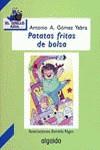 PATATAS FRITAS EN BOLSA | 9788476475461 | GOMEZ YEBRA, ANTONIO