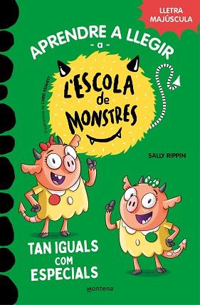 APRENDRE A LLEGIR A L'ESCOLA DE MONSTRES 3 - TAN IGUALS COM ESPECIALS | 9788419085368 | RIPPIN, SALLY/COT, JÚLIA