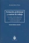 FORMACION PROFESIONAL Y CONTRATO DE TRABAJO | 9788476954799 | MARTIN PUEBLA, EDUARDO