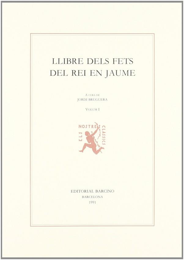 LLIBREE DELS FETS DEL REI EN JAUME | 9788472266322 | JAIME I, REY DE ARAGON