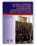 REIAL ACADEMIA DE CIENCIES I ARTS DE BARCELONA | 9788439352877 | NIETO-GALAN, AGUSTI