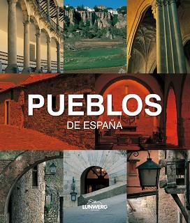 PUEBLOS DE ESPAÑA | 9788497855754 | AA. VV.