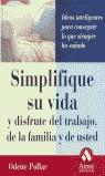 SIMPLIFIQUE SU VIDA | 9788480885881 | POLLAR, ODETTE