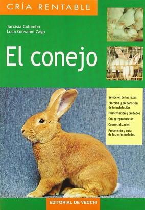 CONEJO, EL (CRIA RENTABLE) | 9788431530150 | COLOMBO, TARCISIA