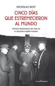 CINCO DÍAS QUE ESTREMECIERON AL MUNDO | 9788494212949 | NICHOLAS BEST